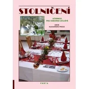 Stolnicení - ucebnice pro odborná ucilište obor Kucharské práce