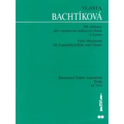 Vlasta Bachtíková Pět miniatur pro sopránovou zobcovou flétnu a kytaru Note