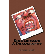 King Crimson A Discography