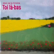 Albin De La Simone - Toi La-Bas (LP)