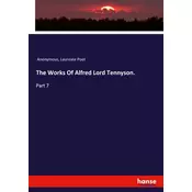 The Works Of Alfred Lord Tennyson.