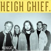 Heigh Chief - Midnight Oil (Limited Edition) (Yellow Coloured) (LP)