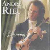 ANDRE RIEU/DREAMING