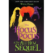 Hocus Pocus and the All-New Sequel