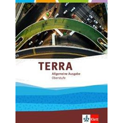 TERRA Erdkunde Oberstufe. Schülerbuch Klasse 10-13
