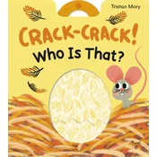 Crack-Crack! Who's That?