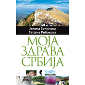 Moja zdrava Srbija