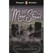 Penguin Readers Starter Level: The Moor Stones (ELT Graded Reader)