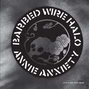 Annie Anxiety Bandez - Barbed Wire Halo (Reissue) (LP)