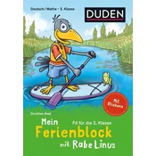 Mein Ferienblock mit Rabe Linus - Fit für die 2. Klasse