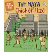 Time Travel Guides: The Maya and Chichen Itza