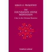 The Foundation Stone Meditation