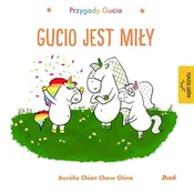 Przygody Gucia. Gucio jest mily