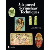 Advanced Scrimshaw Techniques