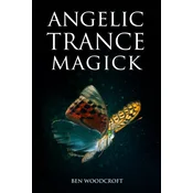 Angelic Trance Magick