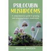 Psilocybin Mushrooms