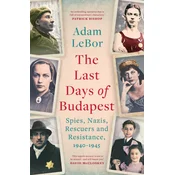 The Last Days of Budapest