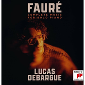 Lucas Debargue - Fauré: Complete Music For Solo Piano (4 CD)