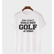 MAFIMI Majica Kako ljubav hvala bogu GOLF je dobro, Bela