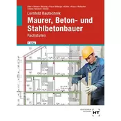 Lernfeld Bautechnik Maurer, Beton- und Stahlbetonbauer