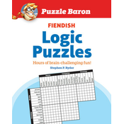 Puzzle Baron's Fiendish Logic Puzzles