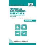 Financial Accounting Essentials You Always Wanted to Know