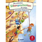 Die schönsten Silbengeschichten für Jungs zum ersten Selberlesen