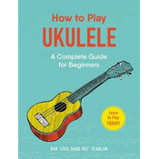 How to Play Ukulele