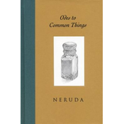 Odes to Common Things