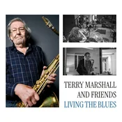 Terry Marshall & Friends - Living The Blues (2 LP)