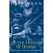 On the Heights of Despair