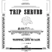 Trip Shrubb - Trewwer, Leud Un Danz (Reissue) (LP)