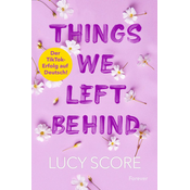 Things we left behind