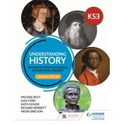 Understanding History: Key Stage 3: Britain in the wider world, Roman times-present: Updated Edition