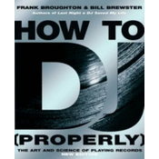 How To DJ (Properly)