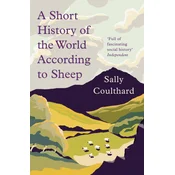 Short History of the World According to Sheep