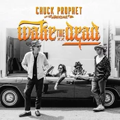Chuck Prophet - Wake The Dead (Indie Exclusive) (Limited Edition) (LP)
