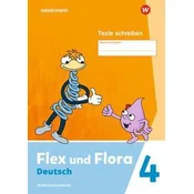 Flex und Flora 4. Heft Texte schreiben. Verbrauchsmaterial