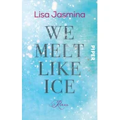 We melt like Ice