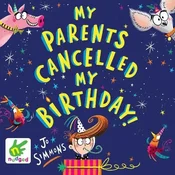AUDIBOOK Avdio knjiga: My Parents Cancelled My Birthday