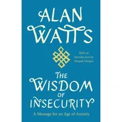 Wisdom of Insecurity