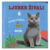 Grahovac Ljubke živali 6, Mucki