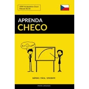 Aprenda Checo - Rápido/Fácil/Eficiente: 2000 Vocabulários Chave