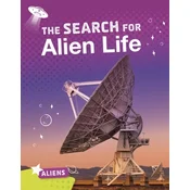The Search for Alien Life