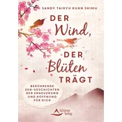 Der Wind, der Blüten trägt