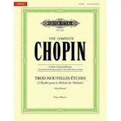 Trois Nouvelles Etudes The Complete Chopin
