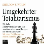 AUDIBOOK Avdio knjiga: Umgekehrter Totalitarismus