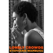 Lonely Crowds