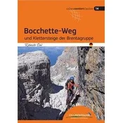 Bocchette-Weg und Klettersteige der Brenta-Gruppe