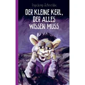 Der kleine Kerl, der alles wissen muss (Taschenbuch)